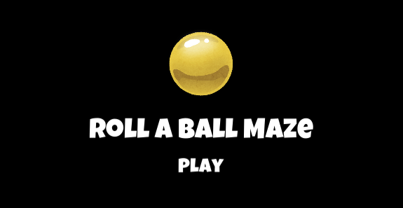 Roll a Ball Maze
